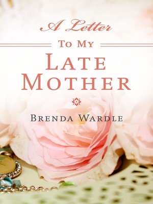cover image of A Letter to My Late Mother